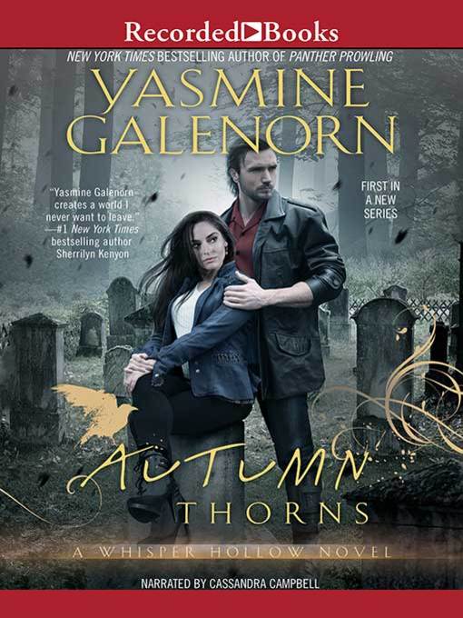 Title details for Autumn Thorns by Yasmine Galenorn - Available